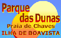 Parque das Dunas Village - Boavista