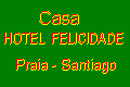 Hotel Felicidade